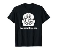 Oyente con Licencia - Terapeuta Divertido Camiseta