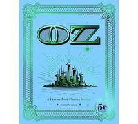 OZ: A Fantasy Role-Playing Setting