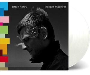 Ozark Henry - Soft Machine [180 gm black vinyl] [Vinilo]