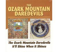 Ozark Mountain Daredevils - Ozark Mountain Daredevils / It'll Shine When It Shines