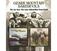 Ozark Mountain Daredevils - The Car Over The Lake Album / Men From Earth