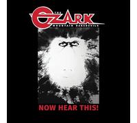 OZARK MOUNTAIN DAREDEVILS, THE - NOW HEAR THIS! (BLACK VINYL) [Vinilo]