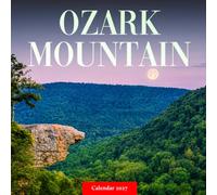 Ozark Mountain Heritage Calendar 2027: Forested Hills and Rural Scenery