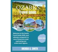 Ozarks Travel Guide 2026