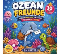 Ozean Freunde Niedliche Meerestiere zum Ausmalen: Ausmalbuch Meerestiere, Kreatives Beschäftigungsbuch für Jungen & Mädchen