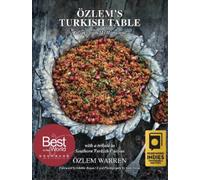 Ozlem Warren Ozlem's Turkish Table (Tapa dura)