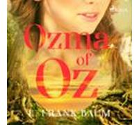 Ozma Of Oz (audiolibro)