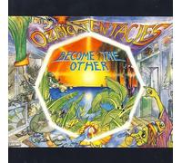 Ozric Tentacles - Become the Other