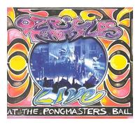 Ozric Tentacles - Live At The Pongmasters Ball