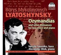 Borys Mykolayovych Lyatoshynsky – Ozymandias & Other Romances – CD (Importación USA)