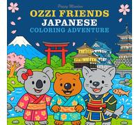 Ozzi friends Janpanese coloring adventure: Join Koala, Wombat & Tazzi Devil on a Creative Journey Through Japan - 47 Pages of Scenery, Culture, and Animal Fun