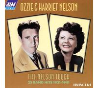 Ozzie Nelson & Harriet - The Nelson Touch
