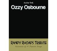 Ozzy Osbourne Guitar Book: Collection of 14 Popular Songs (Randy Rhoads Tribute)