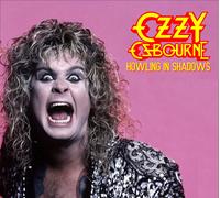Ozzy Osbourne Howling in Shadows: Live in Kansas City, 1986/Live in Tokyo, (CD)