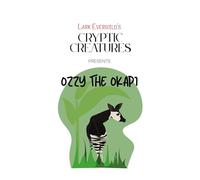 Ozzy the Okapi (Cryptic Creatures)
