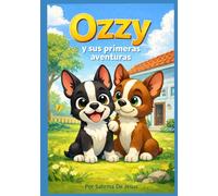 Ozzy y sus primeras aventuras