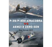 P-39/P-400 Airacobra vs A6M2/3 Zero-sen: New Guinea 1942: 87 (Duel)