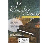 P-a 1st recital series - for bb trumpet piano: Piano Accompaniment for Trumpet