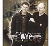 P.A.V.E. - Never Will a Rock