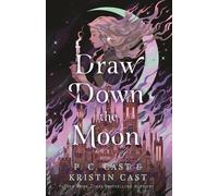 P. C. Cast and Kristin Cast Draw Down the Moon (Tapa dura) (Importación USA)
