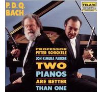 P.D.Q. Bach: Two Pianos Are Better Than One by P.D.Q. Bach (2001-06-22)