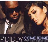 P.Diddy - Come to Me