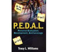 P.E.D.A.L.: Personal Evaluation Development and Leverage