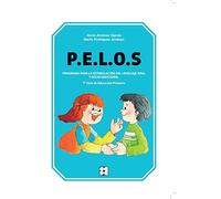 P.E.L.O.S., Programa para la Estimulación del Lenguaje Oral y Socio-Emocional 1o Ciclo de Educación Primaria