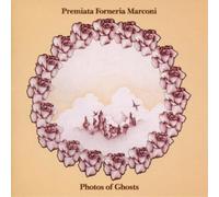 Premiata Forneria Marconi – Photos Of Ghosts