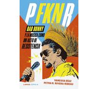 P FKN R: Bad Bunny y la música como un acto de resistencia