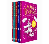 P. L. Travers Mary Poppins Collection 5 Books Set (Mary Poppins: The Original Story, Comes Back, Opens the Door, in the Park & in Cherry Tree Lane / Mary Poppins and the House Next Door)