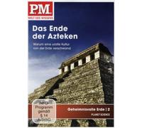 P.M. - Welt des Wissens: Geheimnisvolle Erde 2 - Das Ende der Azteken [Alemania] [DVD]