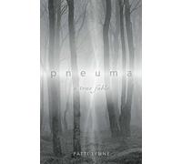 p n e u m a a true fable