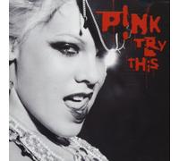 P!nk - Try This