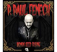 P. Paul Fenech – Demon Seed Rising – Ltd.Digi