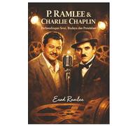 P.RAMLEE & CHARLIE CHAPLIN (Bahasa Malaysia): Perbandingan Seni, Budaya dan Peradaban