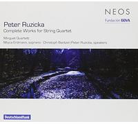 P. Ruzicka - Complete Works for String Quartet