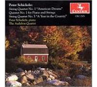 P. Schickele - String Quartet 1: American Dreams / Quintet 1