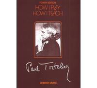 P. tortelier: how i play, how i teach