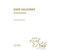 Pa De Forment: poemes: 74 (Sèrie Poesia)