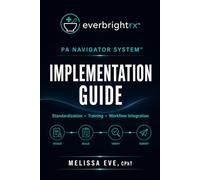 PA Navigator System™: Implementation Guide