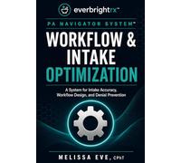 PA Navigator System™: Workflow & Intake Optimization