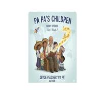Pa Pa's Children Short Stories: Children Short Stories Set 1 Book I