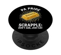 PA Pride Scrapple No preguntes, Solo Come Pennsylvania Humor PopSockets PopGrip Adhesivo