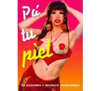 Pa Tu Piel. 12 Postales + Stickers Venenosos (2ª Ed. Mejorada)