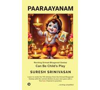 Paaraayanam: (Reciting Made Simple & Fast)