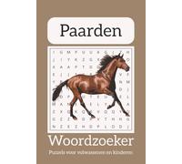 Paarden woordzoeker puzzelboek: woordzoekers met gemakkelijk leesbare tekst over paarden, paardrijden, paarden fokken en meer | 6x9 inch, 110 pagina's ... voor vakanties, feestdagen en vrije tijd
