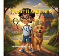 Paarth & Buddy Hidden Treasure: Illustrated Kids Detective Series (Paarth & Buddy Detective Stories)