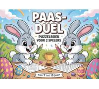 Paas-Duel - Puzzelboek voor 2 Spelers: voor kinderen van 7 tot 10 jaar, 33 duels met sudoku, woordzoeker & doolhof