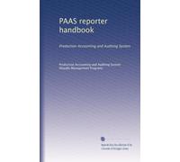 PAAS reporter handbook: Production Accounting and Auditing System: Volume 3